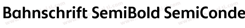 Bahnschrift SemiBold SemiCondensed字体转换